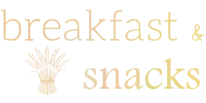 bfast&snack